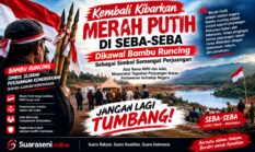 Atas Nama NKRI dan Adat, Merah Putih Akan Kembali Dikibarkan di Seba-Seba, Bambu Runcing Jadi Simbol Semangat Perjuangan Bukan Perlawanan terhadap Negara